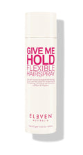 Eleven Australia GIVE ME HOLD FLEXIBLE HAIRSPRAY